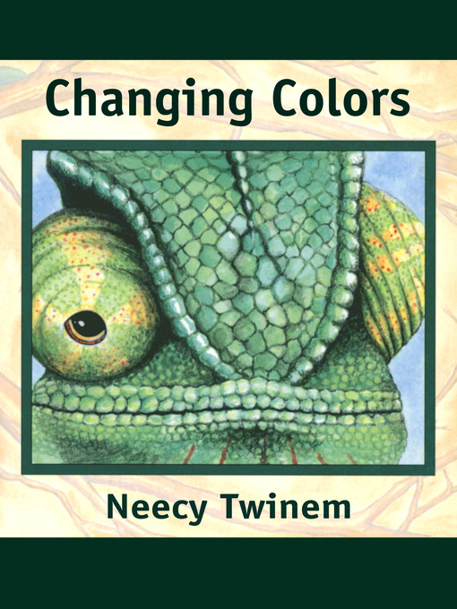 Title details for Changing Colors by Neecy Twinem - Available